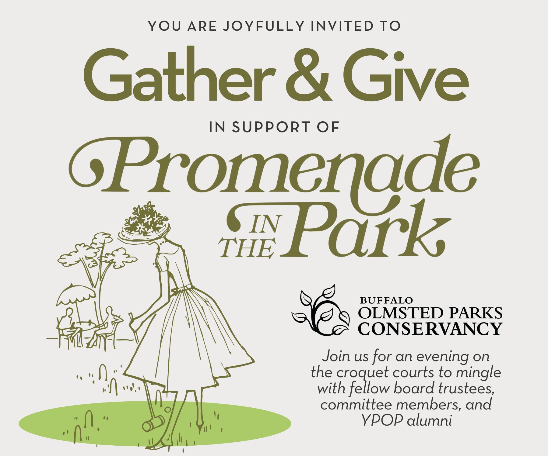 A drawing of a person in a dress playing croquet. In olive green text color, it reads Gather & Give in support of Promenade in the Park