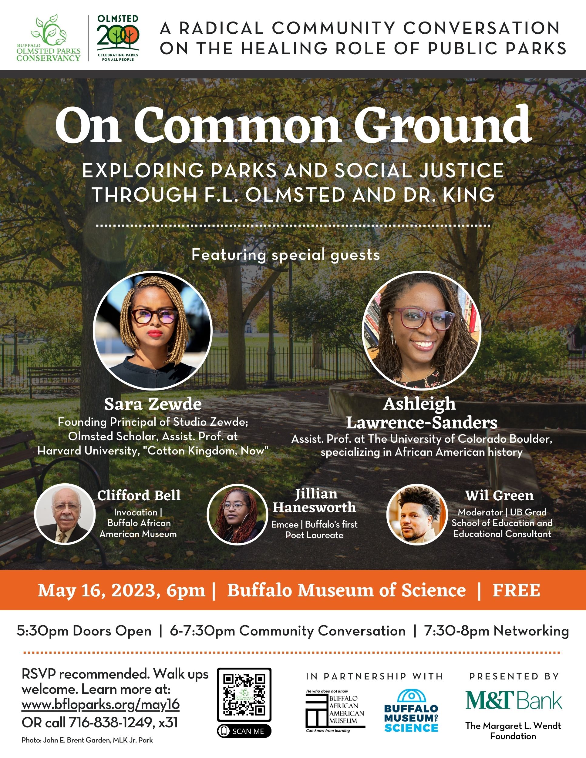 Flyer for On Common Ground, exploring parks and social justice through Frederick Law Olmsted and MLK Jr., May 16 at the Buffalo Museum of Science, 6pm to 8pm. Call Zhi at 716-838-1249 extension 31 for more inforamtion.